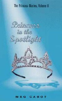 The Princess Diaries, Volume II: Princess in the Spotlight