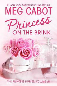 The Princess Diaries, Volume VIII: Princess on the Brink