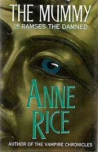 The Mummy, or Ramses the Damned