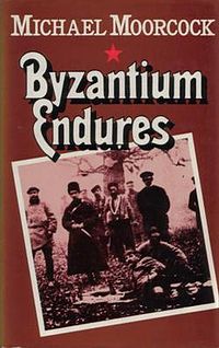 Byzantium Endures