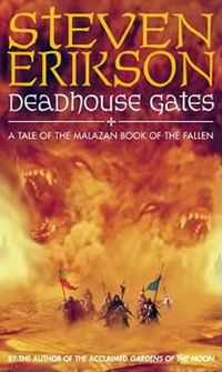 Deadhouse Gates