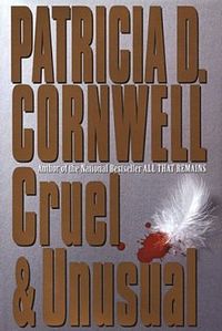 Cruel and Unusual