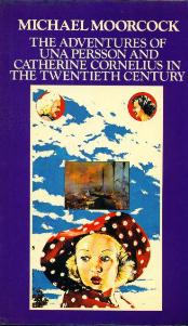The Adventures of Una Persson and Catherine Cornelius in the 20th Century