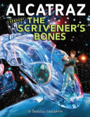 Alcatraz Versus the Scriveners Bones