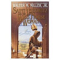 Saint Leibowitz and the Wild Horse Woman