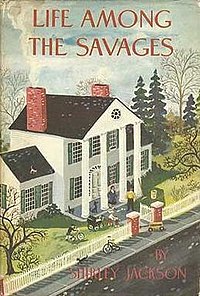 Life Among the Savages